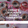 Create (Sugared Cinnamon Donut) Candle - 7.5oz
